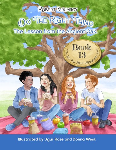 Do the Right Thing: The Lesson from the Ancient Oak. book cover