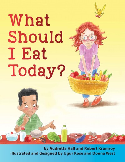 What Should I Eat Today: Good Food, Good Choices book cover